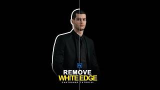 Quick Way Remove White Edge in Adobe Photoshop  Photoshop shorts Tutorial [upl. by Drucie]