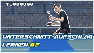 Unterschnitt Aufschlag lernen 2  Methodische Reihe  Tischtennis Helden [upl. by Edieh]