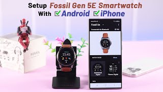 How To Pair FOSSIL GEN 5E with iPhone Connect Android [upl. by Navillus328]