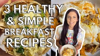 3 QUICK SIMPLE amp HEALTHY BREAKFASTS  Breakfasts I Eat on My Weight Loss Journey  WW amp Calories [upl. by Naliorf321]