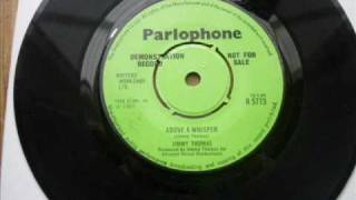 JIMMY THOMAS  ABOVE A WHISPER  UK PARLAPHONEwmv [upl. by Ydeh242]