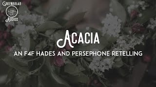 F4F Acacia FtMacalda Hades and Persephone Greek Myths Friends to Lovers [upl. by Cam]