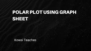 Polar plot using graph sheet [upl. by Amadeo122]