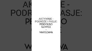 Aktywnie  Podróże i Pasje Pendolino Gliwice  Warszawa 🚄 [upl. by Zahara]