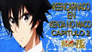 Reencarnado en Kenja no Mago  Capitulo 2 [upl. by Yggam]