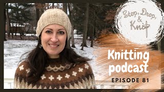 Knit 24 in 2024 Knitalong  Stop Drop and Knit Knitting Podcast  Ep 81 [upl. by Varrian]