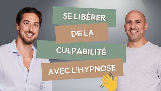 🪽 SE LIBÉRER DE LA CULPABILITÉ AVEC LAUTOHYPNOSE [upl. by Nathalia]