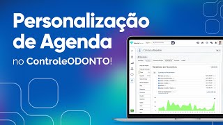 Personalização de Agenda no ControleODONTO [upl. by Heidt]