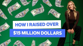 How I Raised over 15 Million Dollars [upl. by Jolene53]