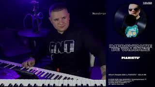 PIANISTU  Improvizație de valoare 👉 LIVE 👈 [upl. by Ulane]