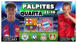 PALPITES DE FUTEBOL PARA HOJE  QUARTA DE CHAMPIOS LEAGUE DIA 2310  BINGOLETA [upl. by Esyla]