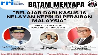 BATAM PAGI INI  DIALOG BATAM MENYAPA PRO 1 RRI BATAM [upl. by Jacobo]