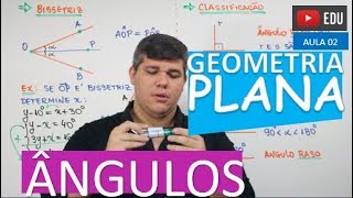 ⭕ Ângulos  GEOMETRIA PLANA aula 02 [upl. by Aserehc645]