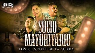 Los principes De La Sierra  Socio Mayoritario Video Oficial [upl. by Clite340]