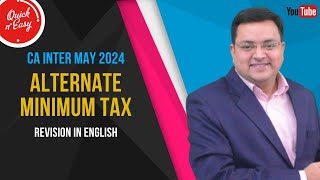 Alternate Minimum Tax AMT Revision  English CA Inter Sep 2024 Jan 2025  Income Tax [upl. by Adleme]