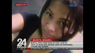 24 Oras Buntis patay nang barilin dahil daw sa away sa bisikleta [upl. by Lose]