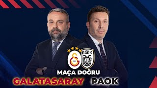 Galatasaray  PAOK  Maça Doğru ExxenSpor [upl. by Siurad]