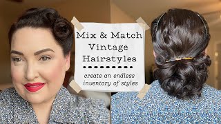 Mix and Match Your Vintage Hairstyles to Create an Endless Inventory of Styles [upl. by Adyahs]