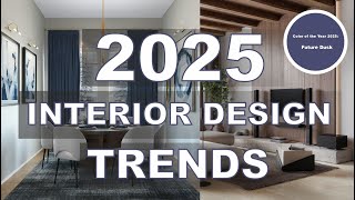 🔥INTERIOR DESIGN TRENDS 2025 [upl. by Eemyaj]