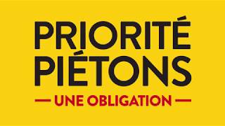 Campagne de sécurité routière 2018  Priorité piétons  une obligation [upl. by Nalani]