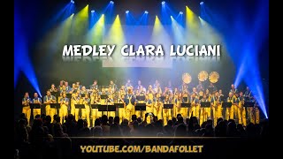 Banda Follet  Medley Clara Luciani Athanor 2023 [upl. by Jaan]