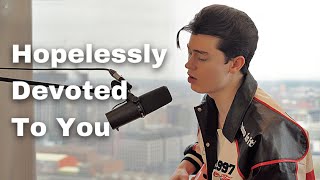 Hopelessly Devoted To You Cover by Elliot James Reay [upl. by Anuayek]