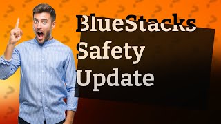 Is BlueStacks safe now [upl. by Aicertap794]