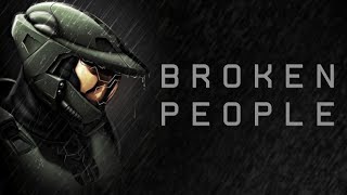 【GMV】Halo  Broken People RagnBone Man [upl. by Arlette917]