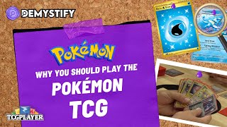 Demystify Why You Should Play the Pokemon TCG [upl. by Sayed]