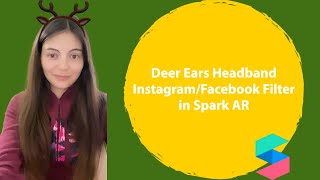 Christmas Deer Ear Headband InstagramFacebook Filter in Spark AR [upl. by Eak]