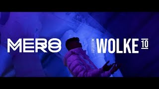 MERO  WOLKE 10 Official Video [upl. by Ahselet]