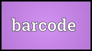 Barcode Meaning [upl. by Sisxela895]