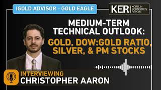 Christopher Aaron – MediumTerm Technical Outlook On Gold DOW to Gold Ratio Silver And PM Stocks [upl. by Rikahs827]