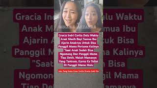 Crita Gracia Indri Soal 4naknya [upl. by Haden846]