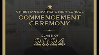 Class of 2024  Commencement Ceremony [upl. by Ccasi]