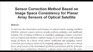 Sensor Correction Method Based on Image Space Consistency for Planar Array Sensors of Optical Satell [upl. by Mandie]