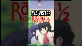 ¿YA VISTE RANMA 12 [upl. by Neelrihs]