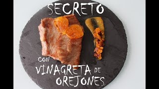 SECRETO IBÉRICO CON VINAGRETA DE OREJONES [upl. by Efi351]