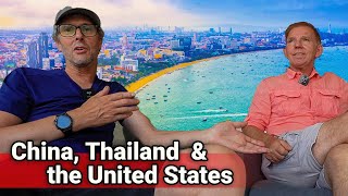 Real Opinions on China Thailand amp the USA [upl. by Eldridge]