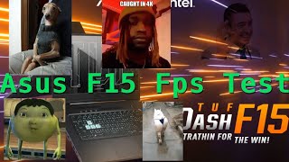 Fps Test Asus Tuf Dash F15  Rtx 3060 i5 11300h  All Max Ultra Settings  3 Games Tested [upl. by Tarttan]