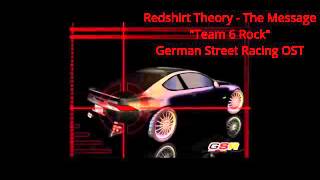 Redshirt Theory  The Message German Street Racing OST [upl. by Nahtanha]