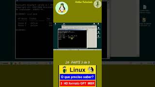 24 Curso de Linux para Leigos PARTE 3 de 9 de 3 Formato do HD GPT MBR Disco rígido é gpt ou mbr [upl. by Jozef]