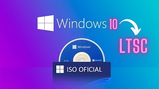 Como descargar Windows 10 LTSC Enterprise  ISO ORIGINAL [upl. by Stucker]