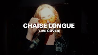 SPRINTS  CHAISE LONGUE LIVE COVER [upl. by Gilles]