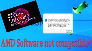 The version of AMD RADEON SOFTWARE you have launched is not compatible with your currently driver [upl. by Emya]