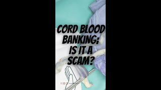 Cord blood banking is it a scam [upl. by Leanahtan]