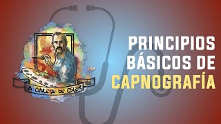 Capnografía y EtCO2 princpios básicos FÁCIL [upl. by Alliscirp]