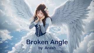 Broken Angel l Arash feat Helena [upl. by Nowtna]