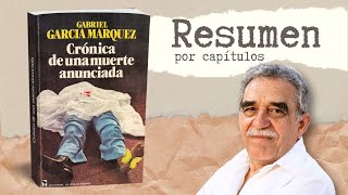 CRÓNICA DE UNA MUERTE ANUNCIADA Resumen por Capítulos [upl. by Asinla]