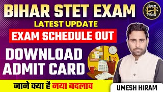 BIHAR STET ADMIT CARD 2024  BIHAR STET EXAM DATE 2024  BIHAR STET LATES NEWS TODAY  UMESH HIRAM [upl. by Gustave]